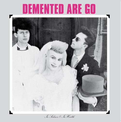 Demented Are Go - In sickness & in health LP Deluxe (Black)